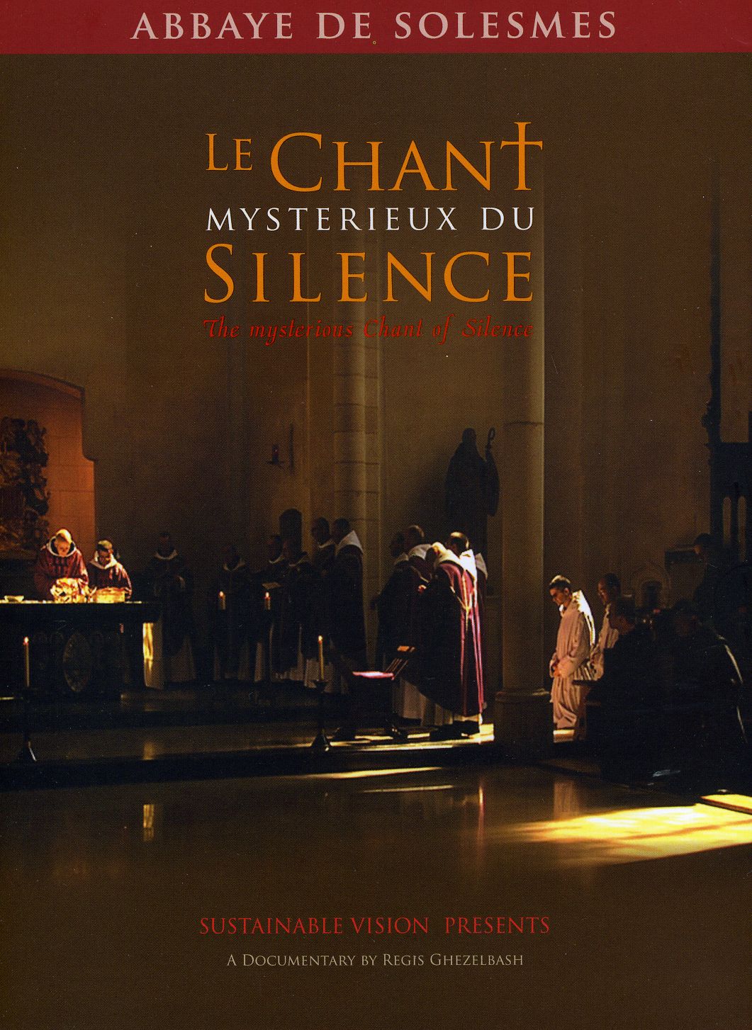 LE CHANT MYSTERIEUX DU SI-ABBAYE DE SOLESMES