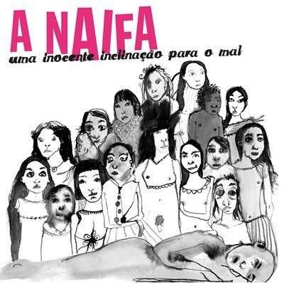 UMA INOCENTE INCLINACAO PARA O MAL-NAIFA