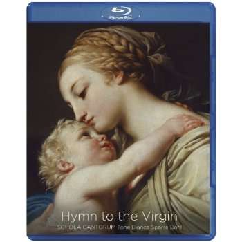 HYMN TO THE VIRGIN-BRITTEN / SCHOLA CANTORUM / DAHL