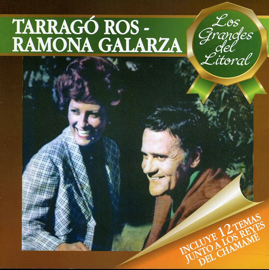 LOS GRANDES DEL LITORAL (ARG)-TARRAGO ROS & GALARZA RAMONA