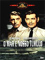 MAR E NOSSO TUMULO - RUN SILENT,RUN DEEP (1958)-RUN DEEP (1958) MAR E NOSSO TUMULO - RUN SILENT