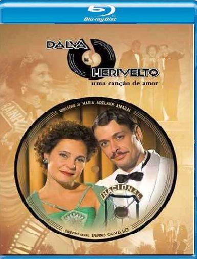 DALVA & HERIVELTO (MARIA ADELAIDE AMARAL) (2010)-ADRIANA ESTEVES / FABIO ASSUNCAO / MARIA FERNA