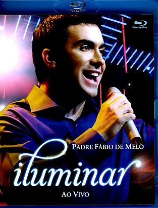 ILUMINAR AO VIVO-PADRE FABIO DE MELO