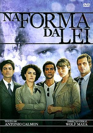 NA FORMA DA LEI (2PC) (TV SHOW) (TV SERIES 2010)-ANA PAULA AROSIO / MARCIO GARCIA / LUANA PIOVA