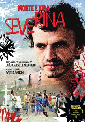 MORTE & VIDA SEVERINA (WALTER AVANCINI) (1981)-JOSE DUMONT / ELBA RAMALHO / TANIA ALVES
