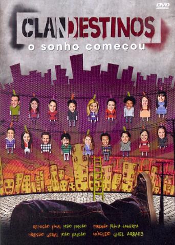 CLANDESTINOS: O SONHO COMECOU (2PC)-ADELAIDE CASTRO / ALEJANDRO CLAVEAUX / BRUNO H