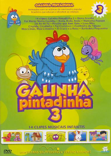 GALINHA PINTADINHA 3 - 14 CLIPES MUSICAIS INFANTIS-GALINHA PINTADINHA 3