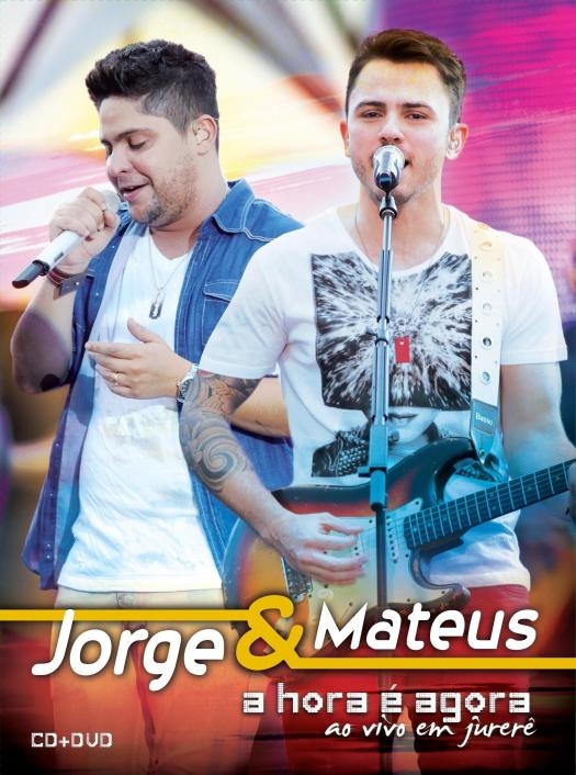 A HORA E AGORA - AO VIVO EM JURERE (CD+DVD) (DIGIP-JORGE & MATEUS