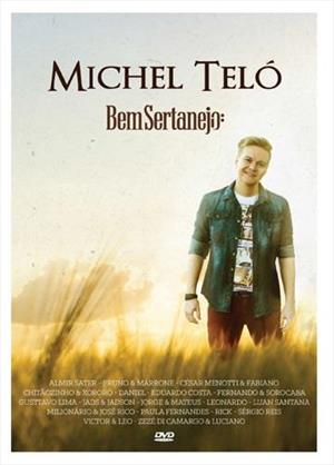 BEM SERTANEJO-MICHEL TELO (PART ALMIR SATTER / DANIEL / SERG