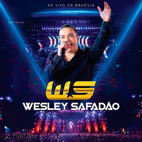 WESLEY SAFADAO AO VIVO EM BRASILIA-WESLEY SAFADAO