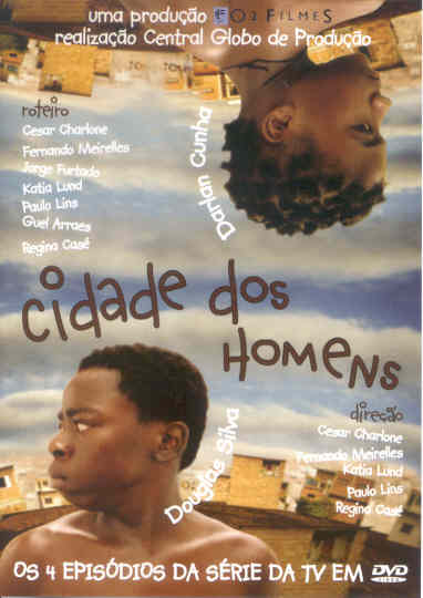 CIDADE DOS HOMENS (4 EPISODIOS DA SERIE DE TV)-CIDADE DOS HOMENS (4 EPISODIOS DA SERIE DE TV)