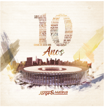JORGE & MATEUS - 10 ANOS-JORGE & MATEUS