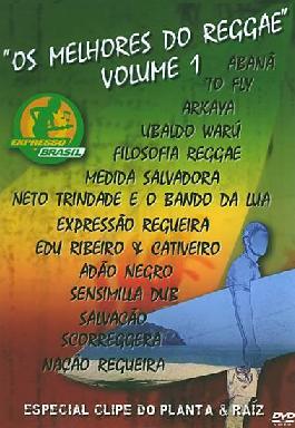 OS MELHORES DO REGGAE VOLUME 1-ABANA / TO FLY / ARKAYA / UBALDO WARU / AD