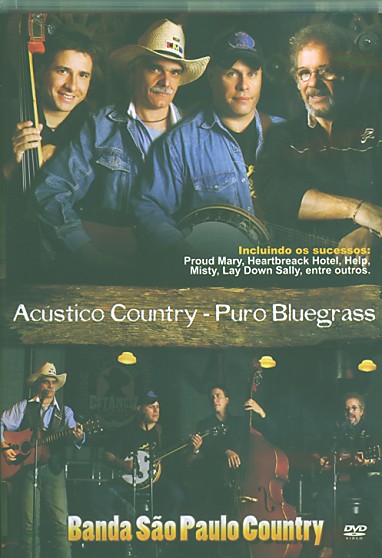 ACUSTICO COUNTRY - PURE BLUEGRASS-BANDA SAO PAULO COUNTRY