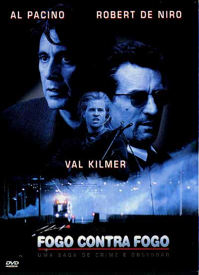 FOGO CONTRA FOGO - HEAT (MICHAEL MANN) (1995) / -AL PACINO / ROBERT DE NIRO / ASHLEY JUDD / T