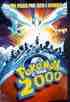 POKEMON 2000 : O FILME - POKEMON 2000 : THE MOVIE-POKEMON 2000 : O FILME - POKEMON 2000 : THE MOVIE