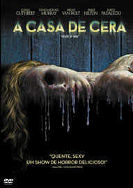 CASA DE CERA - HOUSE OF WAX (2005)-CASA DE CERA - HOUSE OF WAX (2005)