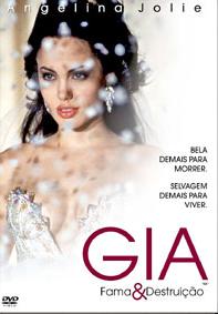GIA, FAMA & DESTRUICAO - GIA (MICHAEL CRISTOFER) (-ANGELINA JOLIE / ELIZABETH MITCHELL / FAYE DUN