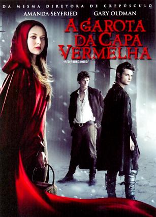 GAROTA DA CAPA VERMELHA - RED RIDING HOOD (2011) (-AMANDA SEYFRIED / GARY OLDMAN