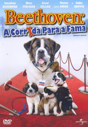 BEETHOVEN: A CORRIDA ... - BEETHOVEN S BIG BREAK-BEETHOVEN: A CORRIDA PARA FAMA - BEETHOVEN S BIG