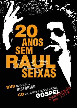 RAUL SEIXAS: 20 ANOS SEM RAUL SEIXAS (DVD + CD)-RAUL SEIXAS: 20 ANOS SEM RAUL SEIXAS (DVD + CD)