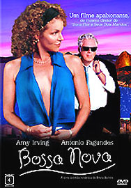 BOSSA NOVA (BRUNO BARRETO) (2000)-AMY IRVING / ANTONIO FAGUNDES / ALEXANDRE BORG
