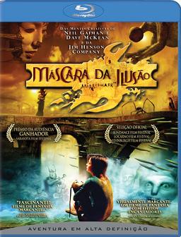 MASCARA DA ILUSAO - MIRRORMASK (DAVE MCKEAN) (2005-JASON BARRY / ROB BRYDON / STEPHANIE LEONIDAS