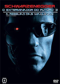 EXTERMINADOR DO FUTURO 3 - TERMINATOR 3: RISE OF T-ARNOLD SCHWARZENEGGER / NICK STAHL / CLAIRE DA