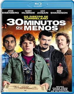30 MINUTOS OU MENOS - 30 MINUTES OF LESS (2011) (R-JESSE EISENBERG / DANNY MCBRIDE / AZIZ ANSARI