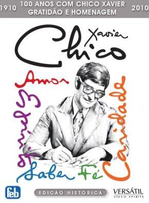 100 ANOS COM CHICO XAVIER: GRADITAO & HOMENAGEM (6-100 ANOS COM CHICO XAVIER: GRATIDAO & HOMENAGEM