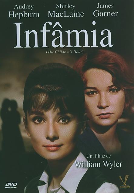 INFAMIA - CHILDREN S HOUR (WILLIAM WYLER) (1961)-AUDREY HEPBURN / SHIRLEY MACLAINE / JAMES GARN