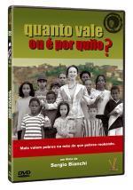 QUANTO VALE OU E POR QUILO? (SERGIO BIANCHI) (2005-ARICLE PEREZ / LAZARO RAMOS / ZEZE MOTTA / H