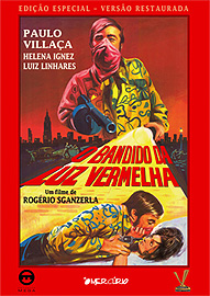 BANDIDO DA LUZ VERMELHA - RED LIGHT BANDIT (1986)-PAULO VILLACA / HELENA IGNEZ / PAGANO SOBRINHO