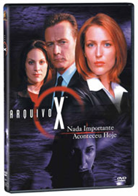 X-FILES : NOTHING IMPORTANT HAPPENED TODAY (2001)-ARQUIVO X - NADA IMPORTANTE ACONTECEU HOJE