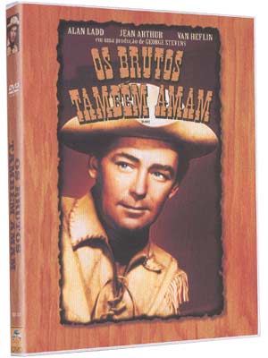 BRUTOS TAMBEM AMAM - SHANE (GEORGE STEVENS 1953)-ALAN LADD / JEAN ARTHUR / VAN HEFLIN / JACK 
