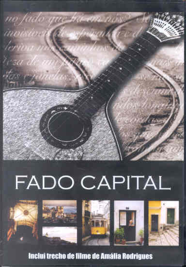 FADO CAPITAL-ANA MARIA / ANA SOFIA VARELA / CAMANE / JOAO