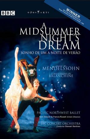 SONHO DE UMA NOITE DE VERAO - MIDSUMMER NIGHT S DR-BALE DO PACIFICO NOROESTE / ORQ CONCERTO DA BBC