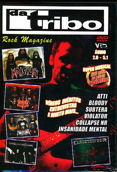 DA TRIBO - ROCK MAGAZINE-ATTI / BLOODY / SUBTERA / VIOLATOR / COLLA