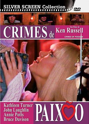 CRIMES DE PAIXAO - CRIMES OF PASSION (KEN RUSSELL)-CRIMES DE PAIXAO - CRIMES OF PASSION (KEN RUSSELL)