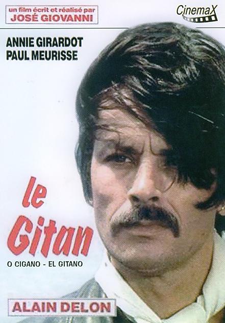 CIGANO - LE GITAN (GIPSY) (JOSE GIOVANNI) (1975)-ALAIN DELON / ANNIE GIRARDOT / PAUL MEURISSE