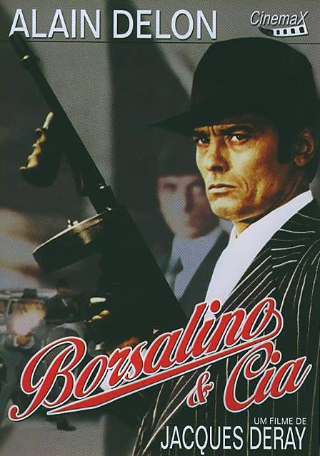 BORSALINO & CIA (JACQUES DERAY) (1974)-ALAIN DELON / CHATHERINE ROUVEL / RICCARDO CUC