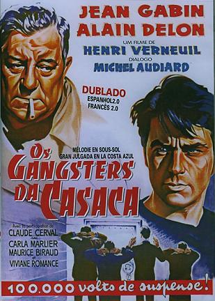 GANGSTERS DE CASACA - ANY NUMBER CAN WIN (1963)-ALAIN DELON / JEAN GABIN