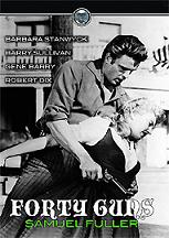 FORTY GUNS (1957) SAMUEL FULLER-BARBARA STANWYCK / BARRY SULLIVAN / GENE BARRY