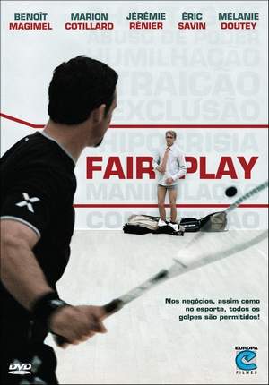 FAIR PLAY (2006) (LIONEL BAILLIU)-BENOIT MAGIMEL / MARION COTILLARD / JEREMIE RE