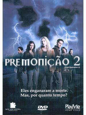 PREMONICAO 2 - FINAL DESTINATION 2 (2003) (DAVID R-A.J. COOK / MICHAEL LANDES / ALI LARTER / LY