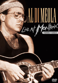 AL DI MEOLA: LIVE AT MONTREUX 1986-1993-AL DI MEOLA