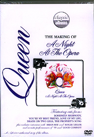 THE MAKING OF: A NIGHT AT THE OPERA (CLASSIC ALBUM-QUEEN