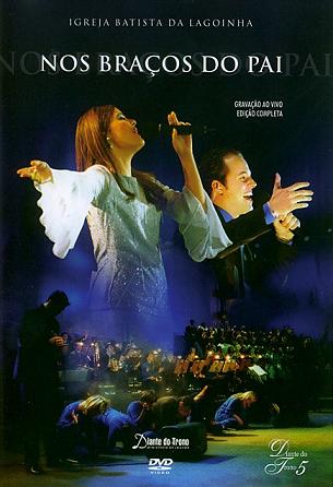NOS BRACOS DO PAI (DIANTE DO TRONO 5)-DIANTE DO TRONO