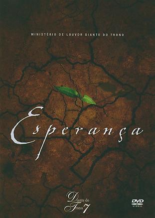ESPERANCA (DIANTE DO TRONO 7)-DIANTE DO TRONO