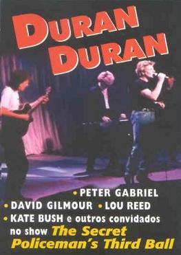 SECRET POLICEMAN THIRD BALL-DURAN DURAN / PETER GABRIEL / DAVID GILMOUR /